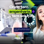 Da água que chega em casa às grandes obras, CREA-SC mostra que onde tem Engenharia, tem solução